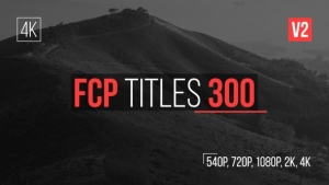 【FCPX插件】300个时尚现代文本标题字幕商务Logo动画 Titles Mega
