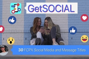 【FCPX插件】30组网络流行对话框信息字幕条小表情动画 Polaric GetSOCIAL