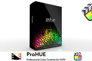 【FCPX插件】30种快速自定义颜色调节电影色调模拟调色插件 Pixel Film Studios – ProHUE