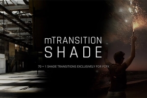 【FCPX插件】71组阴影黑场遮挡擦拭过渡切换转场动画 motionVFX – mTransition Shade