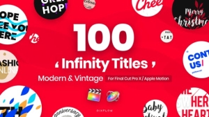 【FCPX插件】101个现代流行复古怀旧创意文字标题排版设计动画 Infinity Titles