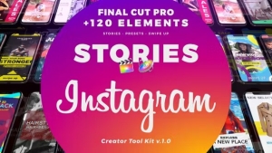 【FCPX插件】127种INS竖屏时尚故事图文视频排版设计展示包装动画 Instagram Creator Tool Kit FCPX