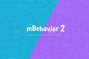 【FCPX插件】160种MG图形切割出场循环文字动画动作预设 motionVFX – mBehavior 2