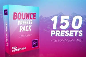 【PR预设】150个弹跳动作预设包 Bounce Presets Pack