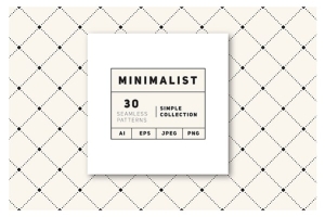 【矢量素材】30款极简主义无缝纹理图案矢量设计素材 Minimalist Seamless Patterns vol.1