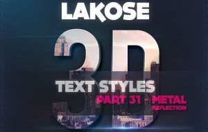 【PS样式】精选10款城市背景双重曝光PS字体样式 Lakose 3D Text Styles Part 31