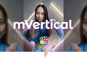 【FCPX插件】短视频竖版视频快速添加背景效果 motionVFX – mVertical 汉化版 + 使用教程