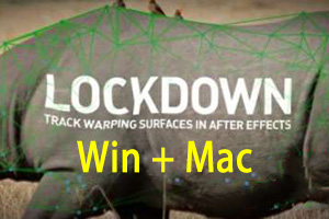 【AE插件】物体表面跟踪特效合成高级工具 Lockdown v1.5.7 Win/Mac汉化版 +使用教程