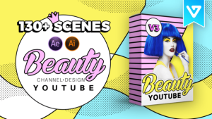 【AE脚本】130组时尚流行美妆视频社交包装宣传动画AE脚本预设 Beauty YTB Design Pack V3