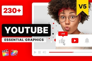 【FCPX插件】230+网络社交媒体图形包装字幕标题动画 Youtube Essential Library