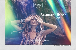 【图片素材】40张全息美学镜头光泄露照片叠加合成素材 Aesthetic Holo Light Leaks Overlays