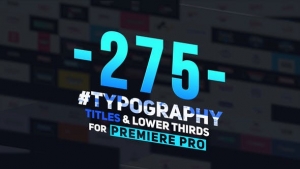 【PR模板】275个文字标题字幕条排版设计动画 Typography Titles and Lower Thirds