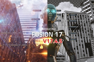 【软件】影视后期特效合成软件 Fusion Studio 17.4.5 Win/Mac版