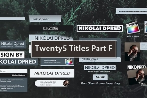 【FCPX插件】25个现代时尚流行文字标题字幕条动画 Twenty5 Titles Part F