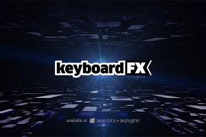 【AE脚本】实体键盘操作界面打字高亮显示输入动画 keyboardFX v1.2 汉化版