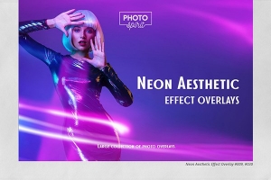 【图片素材】31张霓虹灯线条轨迹城市夜景人像照片合成叠加素材 Neon Aesthetic Effect Overlays