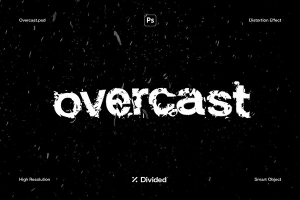 【PSD模板】透明雨滴水珠透视折射文本扭曲失真效果PS特效模板 Overcast – Distortion