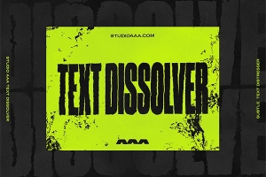 【PSD模板】文本图形粗糙边缘磨损毛边特效PSD模板 Studio AAA – Text Dissolver