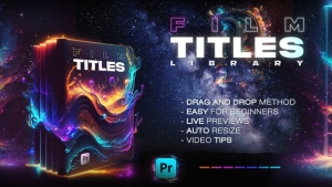 【PR模板】110个经典复古电影风格文字标题排版展示介绍动画 Pro Titles Library | Cinematic Titles & FX