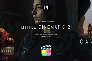 【FCPX插件】50个大气优美电影预告片开场文字标题动画 motionVFX – mTitle Cinematic 2