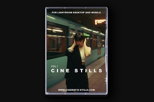 【LR预设】5款电影剧照经典电影色调照片摄影调色LR预设 Cinematic Stills – Cine Stills Vol. I