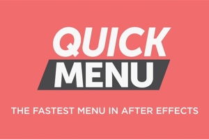 【AE脚本】快速检索查找插件特效菜单命令表达式预设工具 Quick Menu v3.1.0 + 使用教程