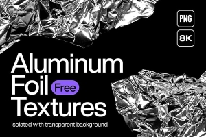 【PNG素材】50款8K分辨率皱巴巴铝箔金属闪光纹理PNG图片素材 50 Aluminium Foil Textures