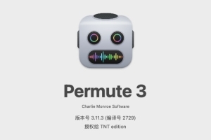 【Mac软件】Mac电脑简单强大的多媒体转换软件 Permute 3 V3.11.3（2729）中文版