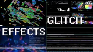 【FCPX插件】100个故障毛刺像素损坏视觉特效动画 Glitch Effects