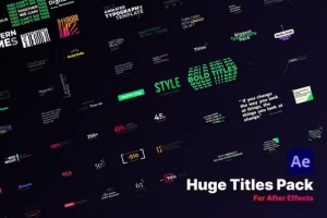 【AE模板】210个创意简单霓虹倒计时指示线标签字幕条标题动画 Huge Title Pack