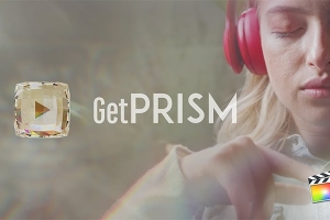 【FCPX插件】79个唯美梦幻棱镜折射光效视觉特效预设 Polaric – GetPRISM 汉化版
