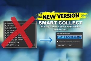 【PR脚本】一键导出时间轴项目内所有素材工具 Smart Collect for Premiere Pro v1.0.1 +使用教程