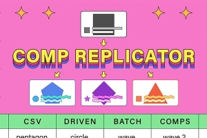 【AE脚本】使用CSV文件批量创建和自定义合成脚本 Comp Replicator：CSV Driven Batch Comps v1.0 +使用教程