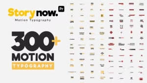 【PR模板】300款时尚流行文字标题LOGO字幕排版动画 Story Now | Motion Typography