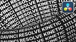 【达芬奇模板】10个排版动力学扭曲翻转文字标题动态排版动画 Kinetic Typography v2