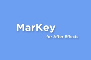 【AE脚本】使用标记快速预览关键帧脚本工具 MarKey v1.02