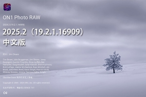【软件】RAW 照片编辑软件 ON1 Photo RAW 2025.2（19.2.1.16909）Win/Mac中文版