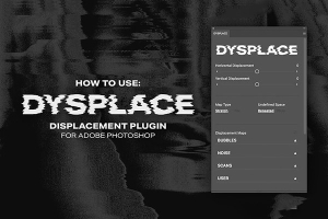 【PS插件】图层纹理贴图置换位移效果PS插件 Massive Supply – Dysplace v1.1.0 汉化版