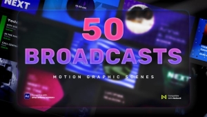 【AE模板】50款广播节目预告导视电视栏目包装图文排版场景动画 Broadcast Scenes