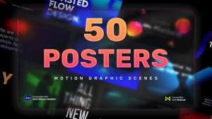 【AE模板】50款时尚创意海报动态图文排版动画 50 Poster Scenes