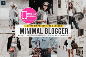 【LR预设】3款极简主义时尚博主生活旅拍摄影调色LR预设 Minimal blogger Lightroom Presets