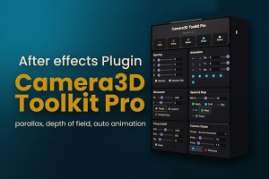 【AE脚本】专业3D摄像机动画制作工具 Camera3D Toolkit Pro v3.5.0 汉化版 +使用教程
