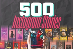 【PSD模板】500款时尚生活都市美食婚礼爱情Instagram 快拍封面图文排版创意设计PSD模板 500 Instagram Stories Bundle