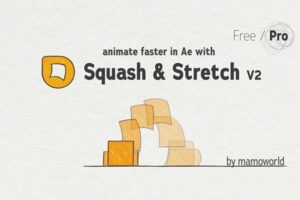 【AE脚本】一键自动挤压拉伸MG卡通动画制作工具含丰富预设及音效 Squash & Stretch Pro 2 v2.0.005 +使用教程