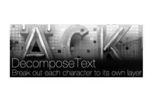 【AE脚本】文本字符拆分成单独图层 DecomposeText v3.1 汉化版
