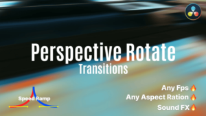 【达芬奇模板】20款动态时尚透视旋转效果视频转场预设 Perspective Rotate Transition