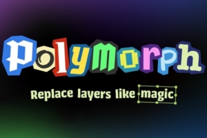 【AE脚本】图层快速绑定替换自动批量处理工具 Polymorph v1.0 汉化版
