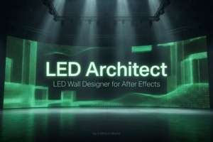 【AE脚本】LED屏幕面板阵列自动布局计算分屏渲染脚本 LED Architect v1.0.0 汉化版 +使用教程