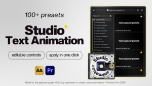 【PR模板/脚本】100组简单文字标题缓入缓出动画预设 Studio Text Animation Premiere Pro – AAPOWER