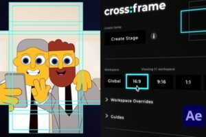 【AE脚本】项目多分辨率画面比例布局一键切换脚本工具 CrossFrame v1.3 +使用教程
